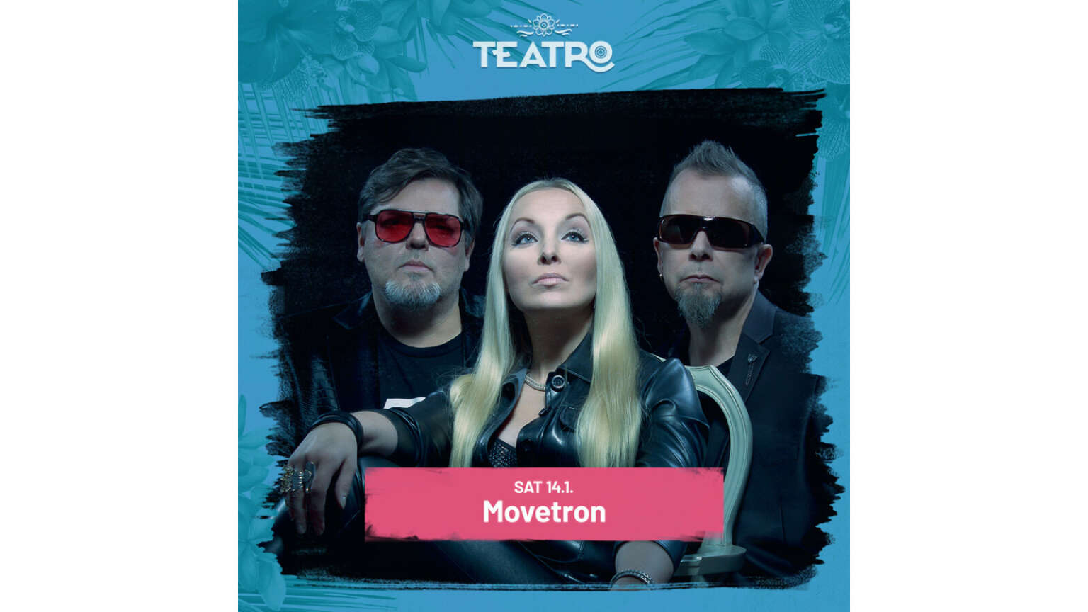 Movetron Movetron Live @Teatro | Vaasa
