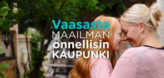 Vaasasta maailman onnellisin kaupunki