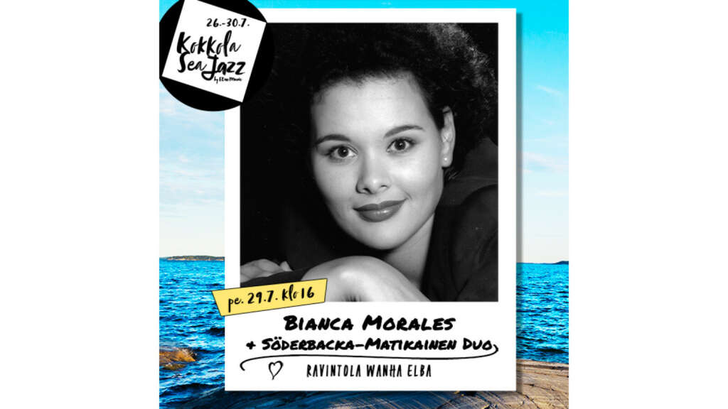 Kokkola Sea Jazz Bianca Morales S derbacka Matikainen Duo Vaasa Kokkola Sea Jazz Bianca Morales S derbacka Matikainen Duo Vaasa
